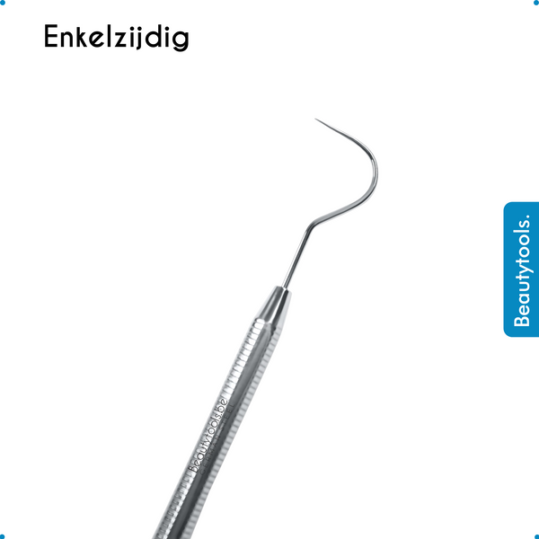 Tandsteenhaakje Scherp - Enkelzijdig (DT-0553) | BeautyTools Online